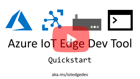 Azure IoT Edge Dev Tool: Quickstart