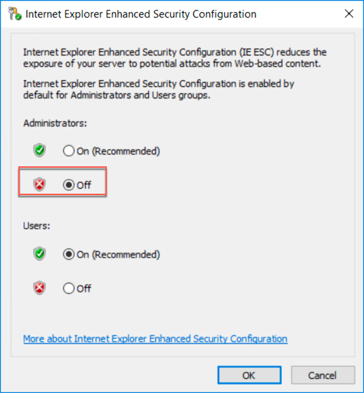 Off is selected under Administrators in the Internet Explorer Enhanced Security Configuration dialog box.