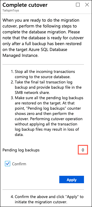 In the Complete cutover dialog, a value of 0 is highlighted next to Pending log backups and the Confirm checkbox is checked.