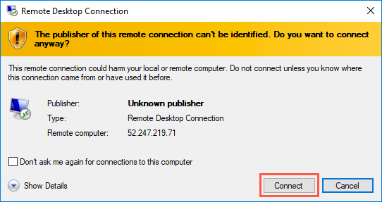 In the Remote Desktop Connection Dialog Box, the Connect button is highlighted.