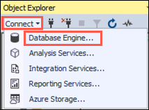 In the SSMS Object Explorer, Connect is highlighted in the menu and Database Engine is highlighted in the Connect context menu.