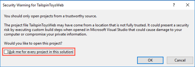 A Visual Studio security warning is displayed, and the Ask me for every project in this solution checkbox is unchecked and highlighted.